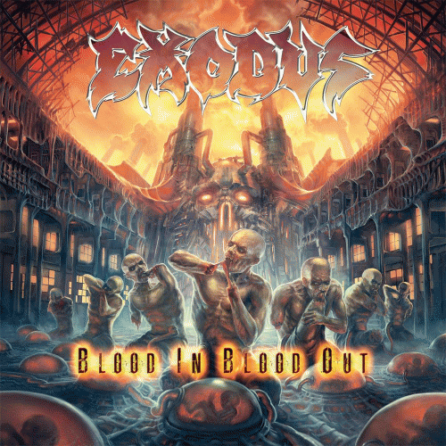 Exodus : Blood in Blood Out